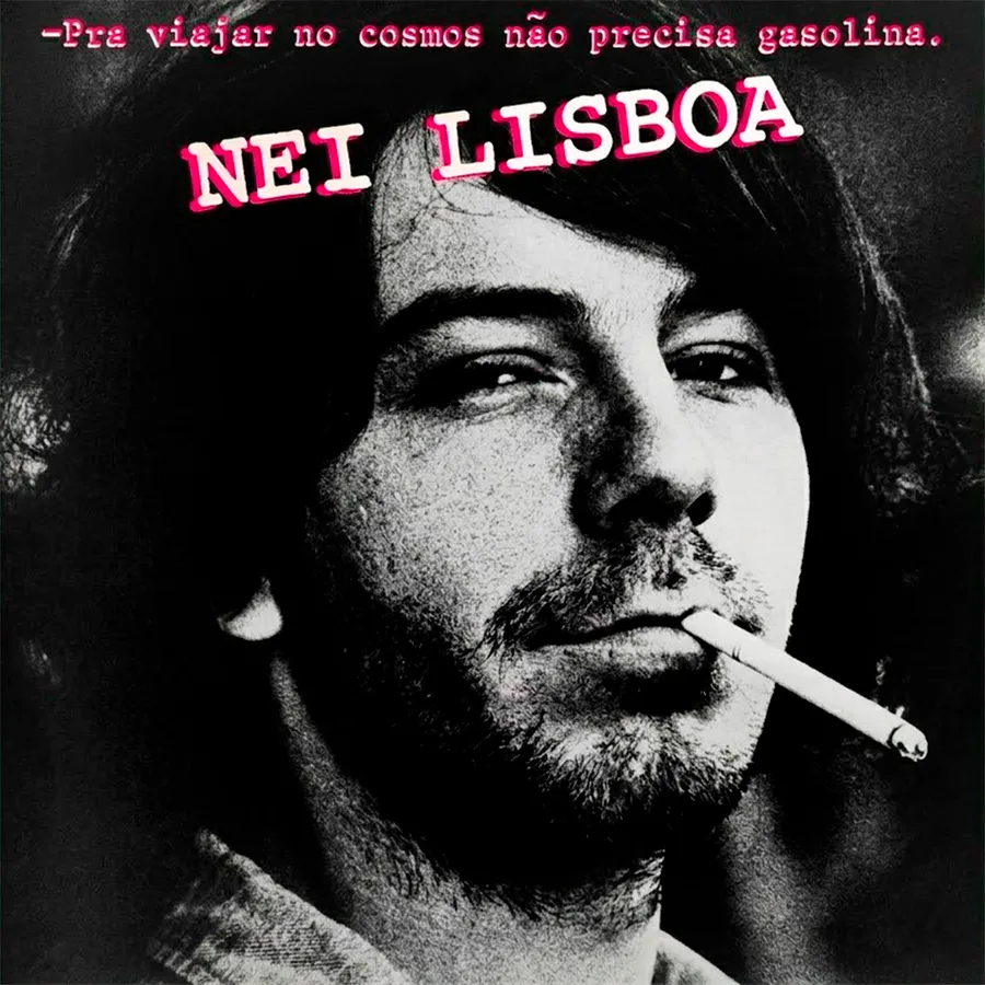 Capa de Pra Viajar No Cosmos Não Precisa Gasolina, de Nei Lisboa